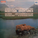 Felix Mendelssohn-Bartholdy, Hector Berlioz, Giuseppe Verdi, Malcolm Arnold, Hamish MacCunn, Alexander Gibson, Royal Scottish National Orchestra – Scottish Overtures: The Hebrides • Waverley Overture • Macbeth/Ballet... (LP, Vinyl Record Album)