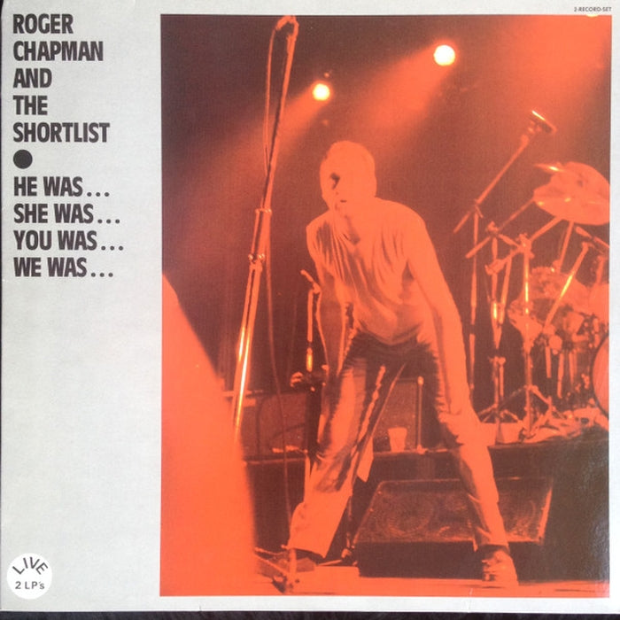 Roger Chapman, The Shortlist – He Was… She Was… You Was… We Was… (LP, Vinyl Record Album)