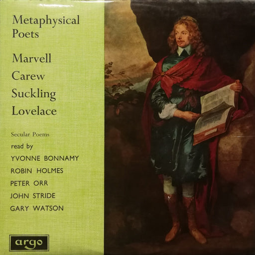 Andrew Marvell, Thomas Carew, Sir John Suckling, Richard Lovelace, Yvonne Bonnamy, Robin Holmes, Peter Orr, John Stride, Gary Watson – The Metaphysical Poets, Record 2: Secular Poetry (LP, Vinyl Record Album)