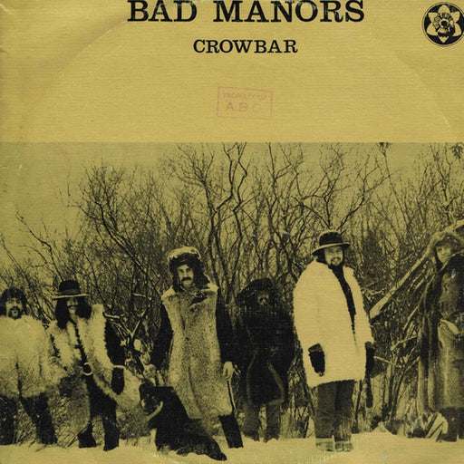 Crowbar – Bad Manors (Crowbar's Golden Hits, Volume 1) (LP, Vinyl Record Album)