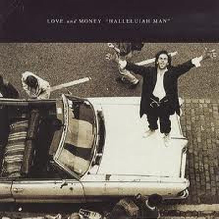 Love And Money – Hallelujah Man (LP, Vinyl Record Album)