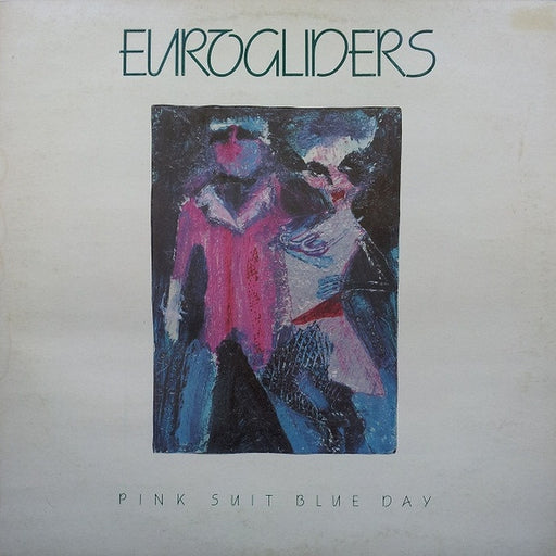 Eurogliders – Pink Suit Blue Day (LP, Vinyl Record Album)