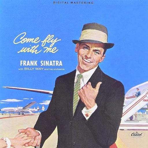 Frank Sinatra, Billy May And His Orchestra – Come Fly With Me (LP, Vinyl Record Album)