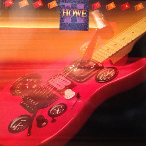 Howe II – High Gear (LP, Vinyl Record Album)