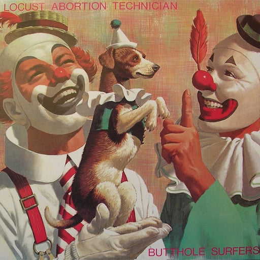 Butthole Surfers – Locust Abortion Technician (LP, Vinyl Record Album)