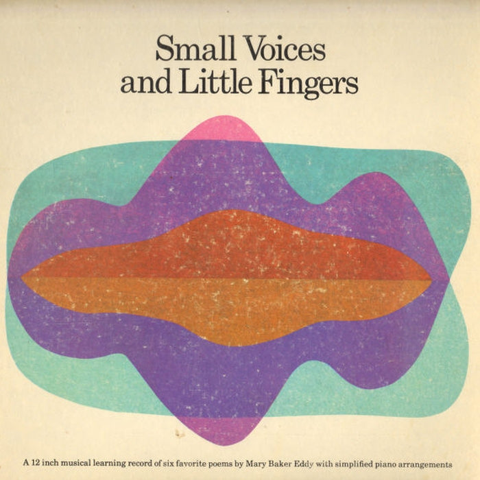 Mary Baker Eddy – Small Voices And Little Fingers (LP, Vinyl Record Album)