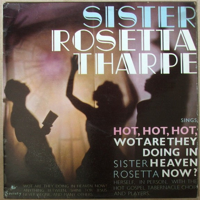 Sister Rosetta Tharpe, The Gospel Tabernacle Choir And Players – Sings Hot, Hot, Hot (LP, Vinyl Record Album)