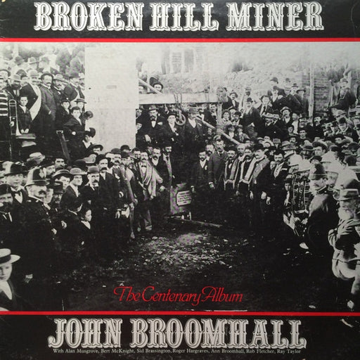 John Broomhall – Broken Hill Miner (LP, Vinyl Record Album)