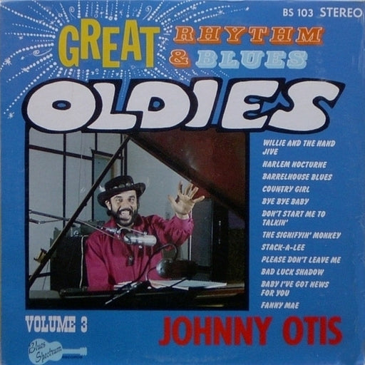 Johnny Otis – Great Rhythm & Blues Oldies Volume 3 - Johnny Otis (LP, Vinyl Record Album)