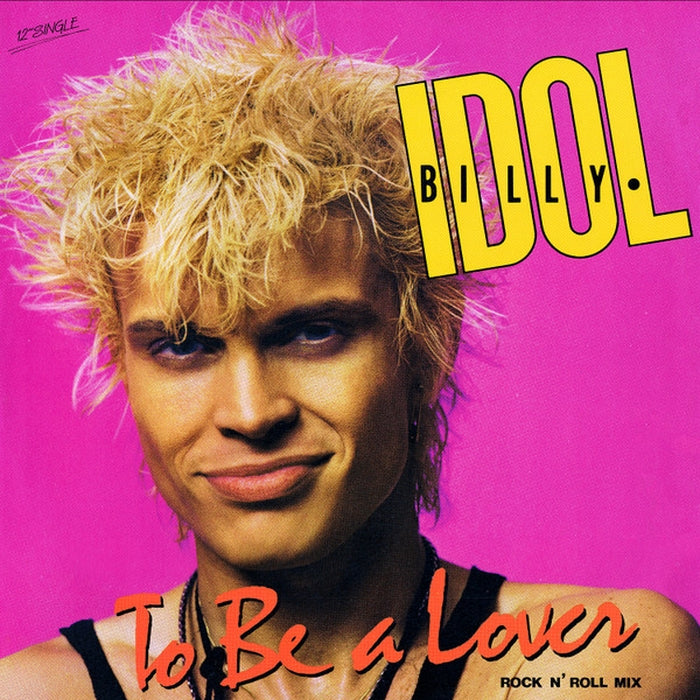 Billy Idol – To Be A Lover (Rock N' Roll Mix) (LP, Vinyl Record Album)