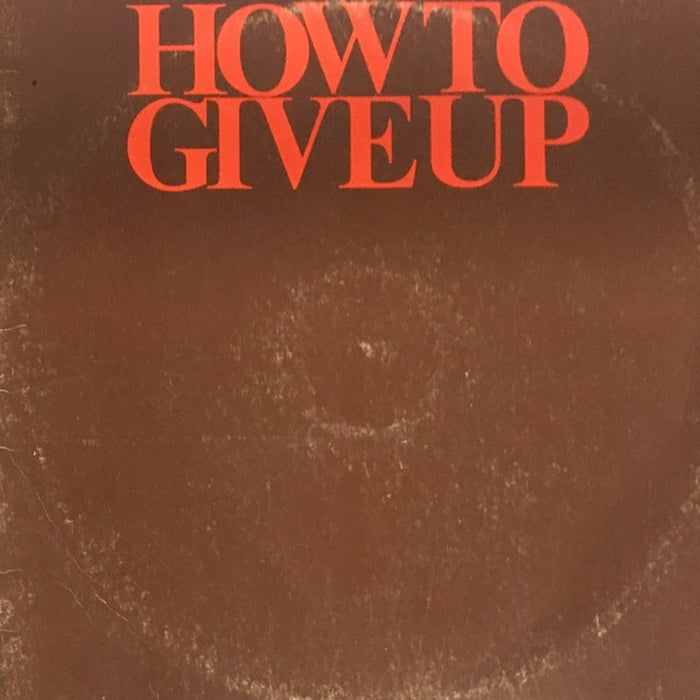 Gayfield Mason – How To Give Up Smoking For Those Who Really Want To (LP, Vinyl Record Album)