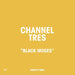 Channel Tres – Black Moses (LP, Vinyl Record Album)