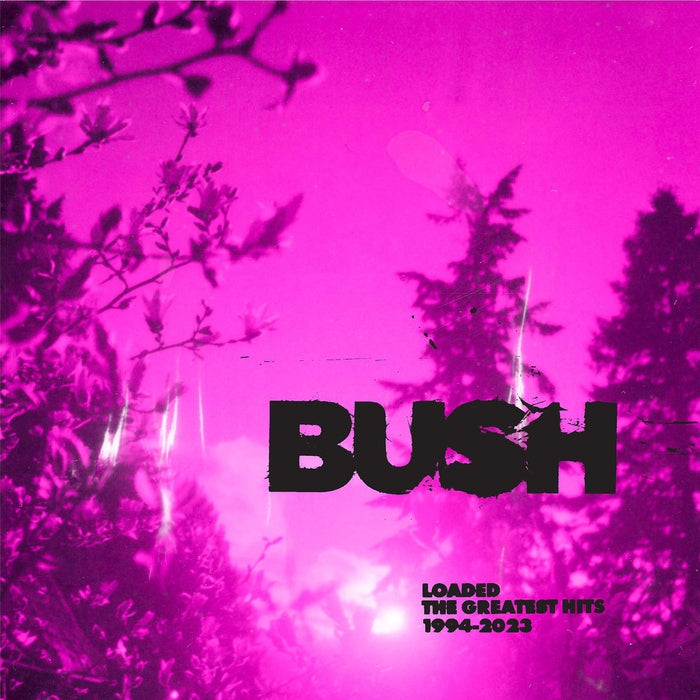 Bush – Loaded: The Greatest Hits 1994-2023 (2xLP) (LP, Vinyl Record Album)