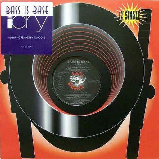 Bass Is Base – I Cry (Featuring Remixes By E Smoove) (LP, Vinyl Record Album)