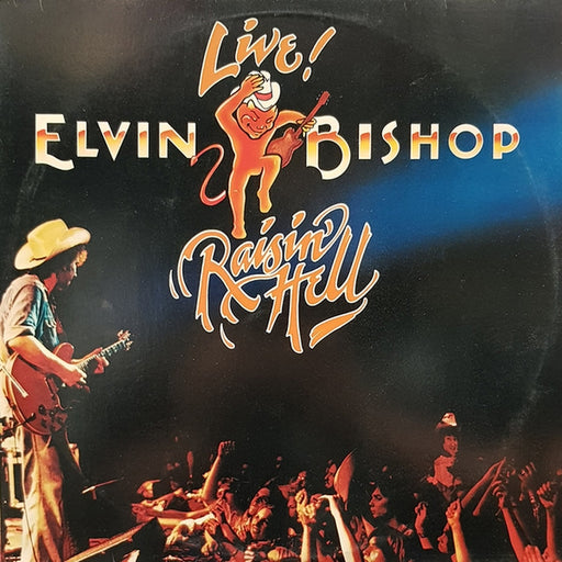 Elvin Bishop – Raisin' Hell (LP, Vinyl Record Album)