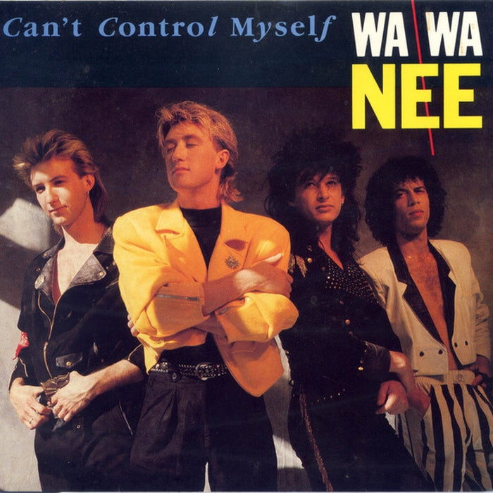 Wa Wa Nee – Can't Control Myself (LP, Vinyl Record Album)