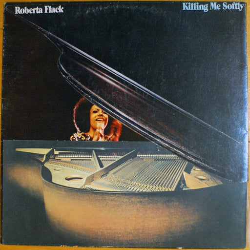 Roberta Flack – Killing Me Softly (LP, Vinyl Record Album)