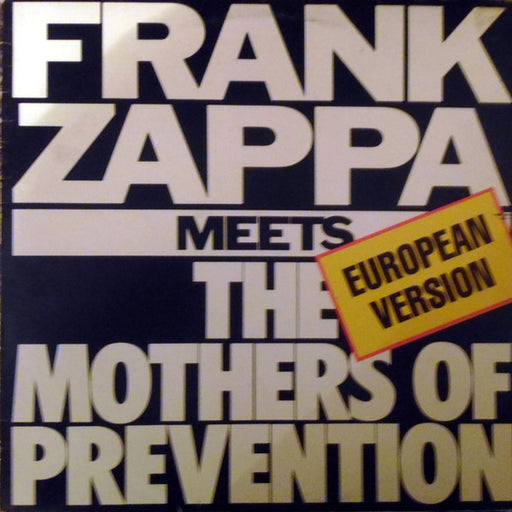 Frank Zappa – Frank Zappa Meets The Mothers Of Prevention (European Version) (LP, Vinyl Record Album)