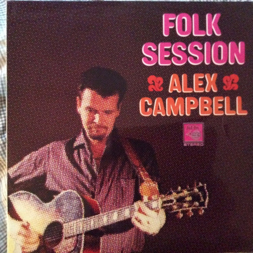 Alex Campbell – An Alex Campbell Folk Session (LP, Vinyl Record Album)