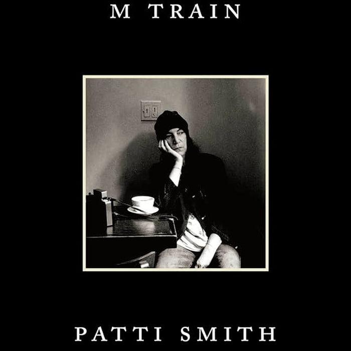 M Train - Patti Smith