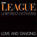 The League Unlimited Orchestra – Love And Dancing (LP, Vinyl Record Album)