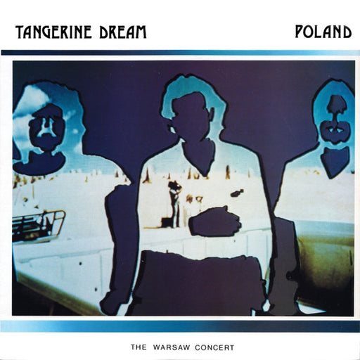 Tangerine Dream – Poland (The Warsaw Concert) (LP, Vinyl Record Album)