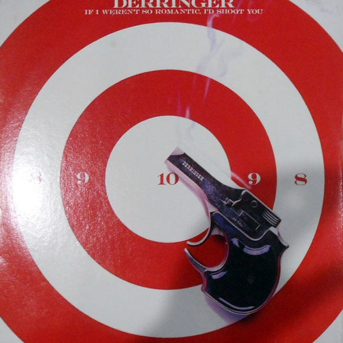 Derringer – If I Weren't So Romantic, I'd Shoot You (LP, Vinyl Record Album)