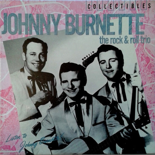 Johnny Burnette, The Johnny Burnette Trio – Listen To Johnny Burnette! (LP, Vinyl Record Album)