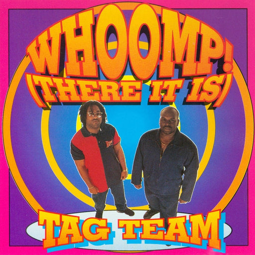 Tag Team – Whoomp! (There It Is) (LP, Vinyl Record Album)