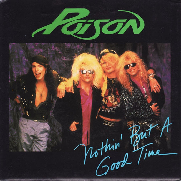 Poison – Nothin' But A Good Time (LP, Vinyl Record Album)