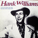 Hank Williams – I Ain't Got Nothin' But Time: December 1946 - August 1947 (LP, Vinyl Record Album)