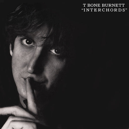 T-Bone Burnett – Interchords (LP, Vinyl Record Album)