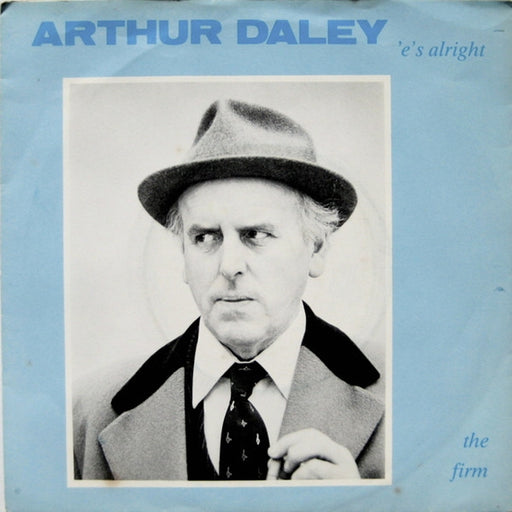 The Firm – Arthur Daley 'E's Alright (LP, Vinyl Record Album)