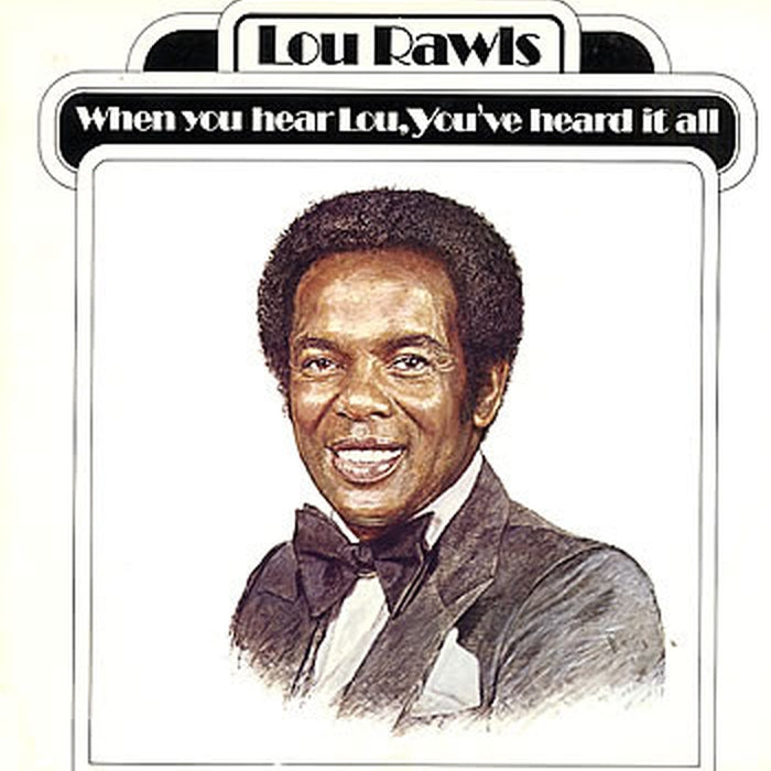 Lou Rawls – When You Hear Lou, You've Heard It All (LP, Vinyl Record Album)