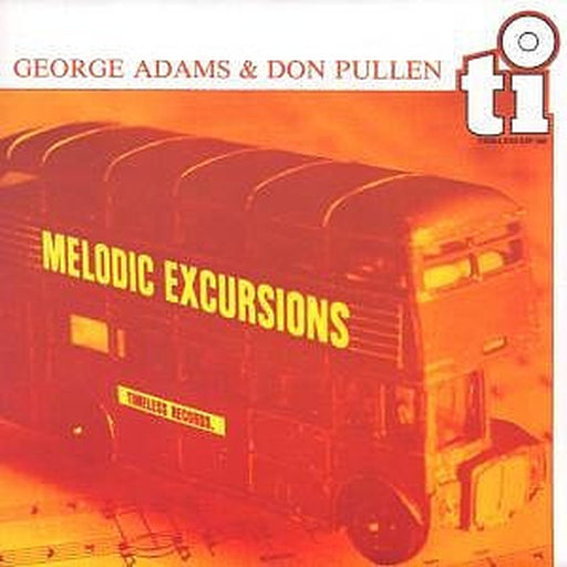 George Adams, Don Pullen – Melodic Excursions (LP, Vinyl Record Album)