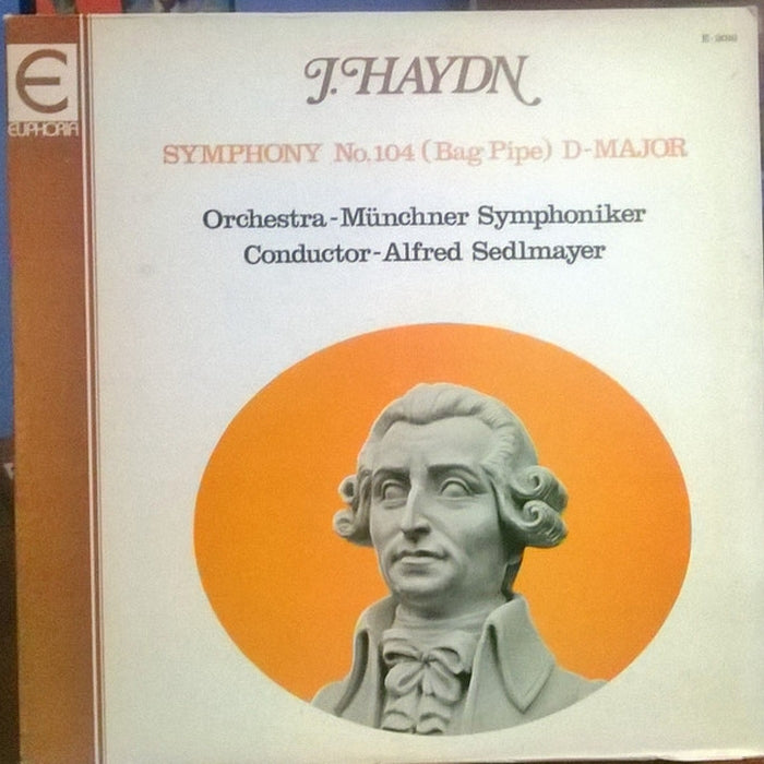 Joseph Haydn – Symphony No. 104 (Bag Pipe) D-Major (LP, Vinyl Record Album)